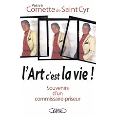 L'art c'est la vie : Souvenirs d'un commissaire-priseur