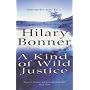 A Kind of Wild Justice