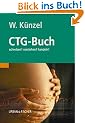 Das CTG-Buch: schreiben! verstehen! handeln!