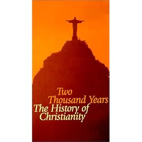 Two Thousand Years : The History of Christianity [VHS]