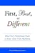 First, Best, or Different: What Every Entrepreneur Needs to Know About Niche Marketing