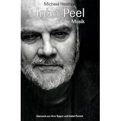 John Peel - Ein Leben f�r die Musik