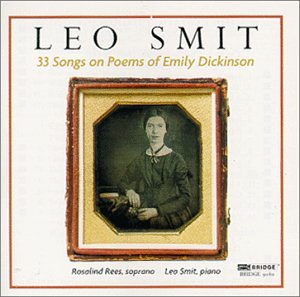 CD-Charts  Search : Leo Smit: 33 Songs on Poems of Emily Dickinson