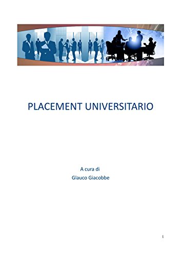 Placement universitario (Italian Edition)