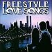 Freestyle Love Songs