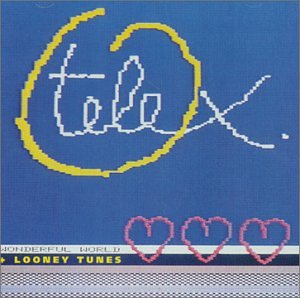 Telex - The Wonderful World - Zortam Music