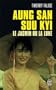 Aung San Suu Kyi : Le jasmin ou la lune