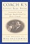 Coach K's Little Blue Book: Lessons from College Basketball's Best Coach