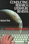Conducting Research Literature Reviews: From Paper to the Internet