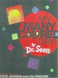 My Many Colored Days