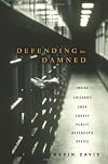 Defending the Damned