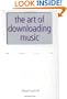 The Art Of Downloading Music