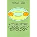 A Combinatorial Introduction to Topology