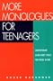 More Monologues for Teenagers: Roger Karshner