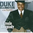 Creole Rhapsody: Duke Ellington in the Thirties by 