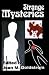 Strange Mysteries