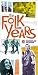 Search : The Folk Years