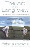 Review John Wiley & Sons  / The Art of the Long View: Planning for the Future in an Uncertain World