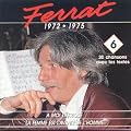 Ferrat: 1972-1975 (Vol.6)