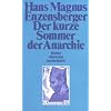 Der kurze Sommer der Anarchie: Buenaventura Durrutis Leben und Tod. Roman (suhrkamp taschenbuch)