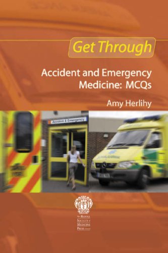 Accident and Emergency Medicine (Get Through Series)