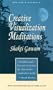 Creative Visualization Meditations (Gawain, Shakti)