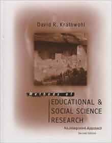 Methods of Educational and Social Science Research: An Integrated