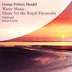 Water Music, Music for Royal Fireworks (Tafelmusik)