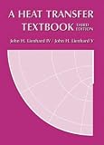 A Heat Transfer Textbook, Third Edition