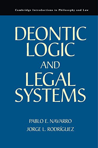 Deontic Logic and Legal Systems (Cambridge Introductions to Philosophy and Law)