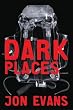 Dark Places: A Novel