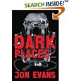 Dark Places by Jon Evans