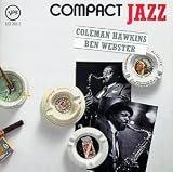 Compact Jazz: Coleman Hawkins & Ben Webster