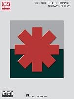 Red Hot Chili Peppers - Greatest Hits: Easy Guitar with Notes and Tab