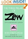 The Three Pillars of Zen: Teaching, Practice, and Enlightenment