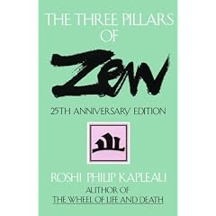 The Three Pillars of Zen: Teaching, Practice, and Enlightenment