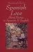 Treasury of Classic Spanish Love Short Stories in Spanish and English (Bilingual Love Stories from Hippocrene)