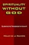 Spirituality Without God