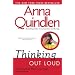 Thinking Out Loud: On the Personal, the Political, the Public and the Private