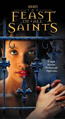 Cover image : (VHS) Anne Rice's Feast of All Saints (2pc)