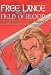 Free Lance and the Field of Blood (Free Lance)