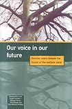 Our voice in our future