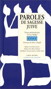 Paroles De Sagesse Juive Victor Malka Babelio