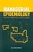 Book Managerial Epidemiology: Practice, Methods and Concepts