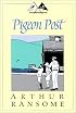 Pigeon Post (Godine Storyteller)