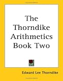 The Thorndike Arithmetics: Book Two