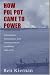 Book How Pol Pot Came to Power: Colonialism, Nationalism, and Communism in Cambodia, 1930-1975; Second Edition