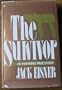 The Survivor: An Inspiring True Story