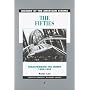 The Fifties: Transforming the Screen, 1950-1959: 7 (History of the American Cinema)