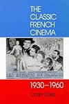 Classic French Cinema, 1930-60, The